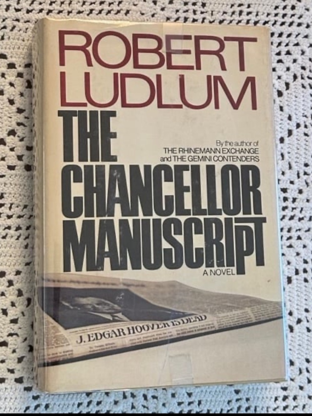 Robert Ludlum "The Chancellor Manuscript" Hardcover Book -